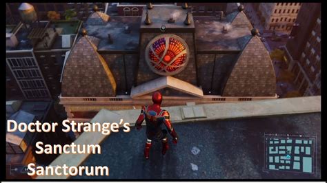 Doctor Stranges Sanctum Sanctorum Marvels Spider Man Youtube