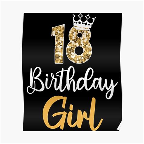 18th Birthday 18th Birthday Girl 18 Years Poster For Sale By