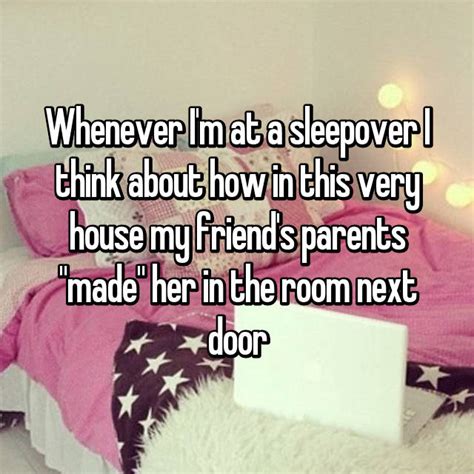 21 Too Real Confessions About Sleepovers