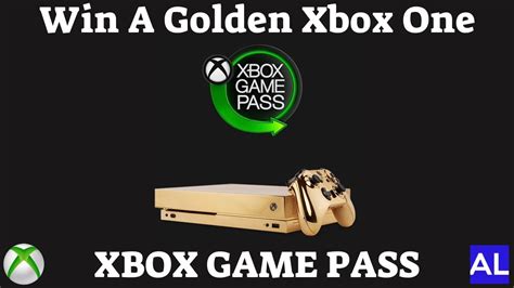 Win A Golden Xbox One Xbox Game Pass Youtube