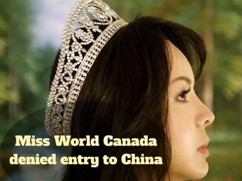 Ppt Miss World Canada Denied Entry To China Powerpoint Presentation Free Download Id7249742