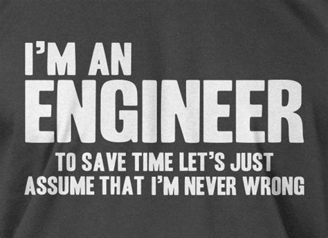 Funny Tshirt Quotes For Engineers Mcgill Ville