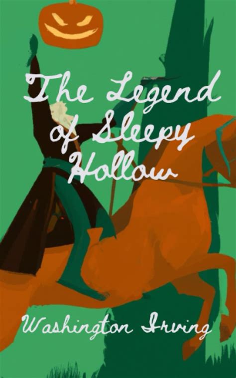 The Legend Of Sleepy Hollow Annotated By Washington Irving Goodreads