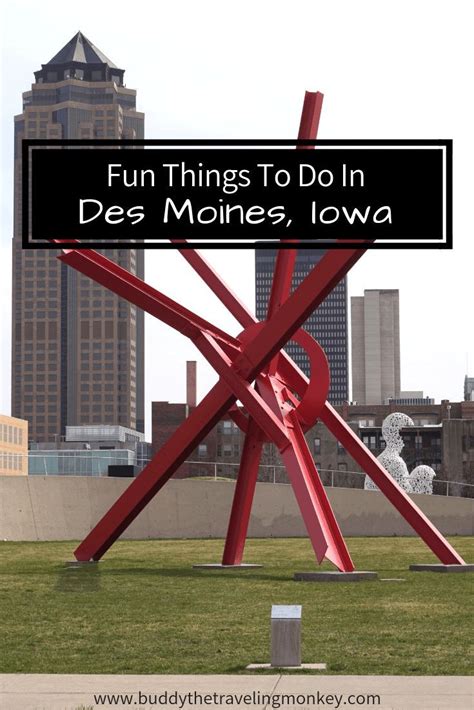 Fun Things To Do In Des Moines Iowa Iowa Travel Iowa Road Trip Des