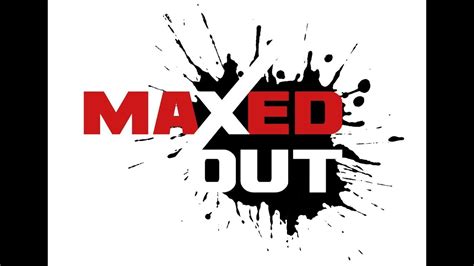 Maxed Out Video Event Promo Youtube