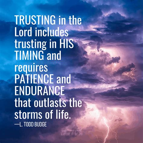 Trusting In The Lord Includes Trusting In His Timing Latter Day Saint