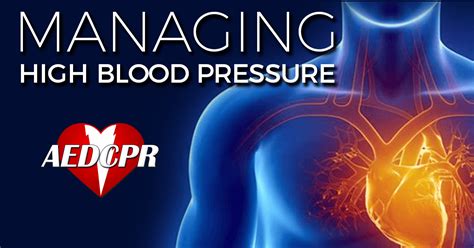 Managing High Blood Pressure Aedcpr Heart Healthy Living