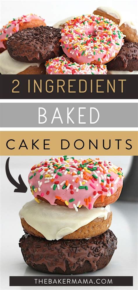 delicious 2 ingredient baked cake donuts