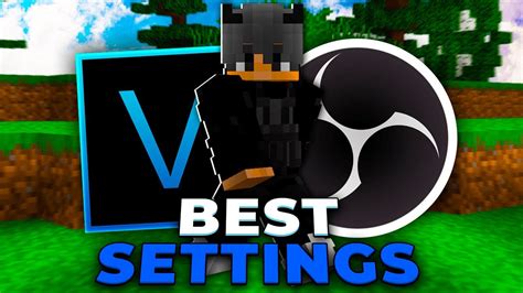 Best Recording And Render Settings For Minecraft Obs Vegas Pro