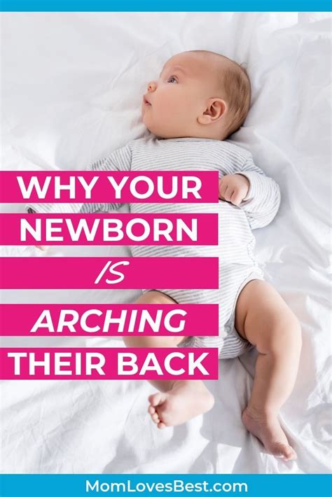 Baby Arching Back 9 Possible Reasons What You Can Do Baby Sleep