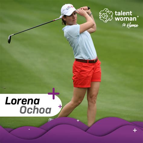 Lorena Ochoa ~ Speakers ~ Talent Woman Home 2020