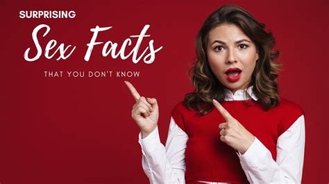 The Surprising Truth About Sex 10 Facts You Need To Know Youtube