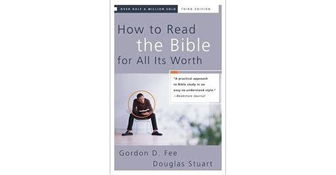 How To Read The Bible For All Its Worth By Gordon D Fee