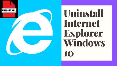 Maybe you would like to learn more about one of these? How to uninstall internet explorer windows 10 - YouTube