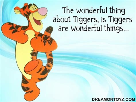 The Wonderful Thing About Tigers Tigger And Pooh Tigger Disney Winnie The Pooh Quotes Winnie