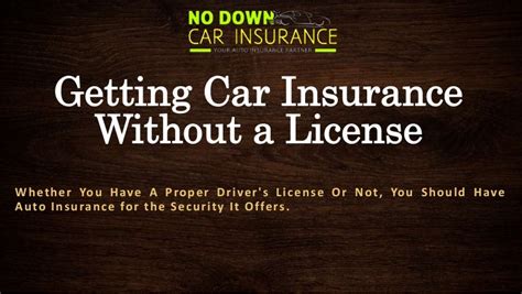 Cheap Car Insurance Without Drivers License Know About Getting Car