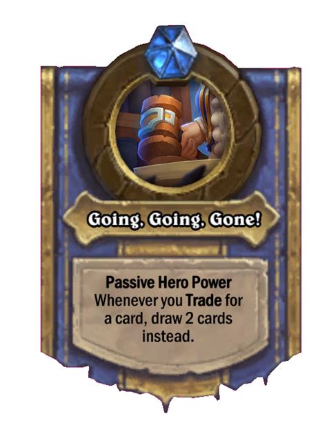 Going Going Gone Hearthstone Wiki