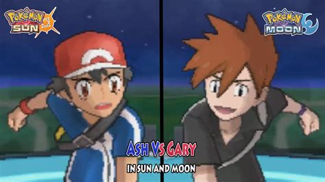 Pokemon Sun And Moon Ash Vs Gary Xyz Ash Vs Rival Gary Youtube