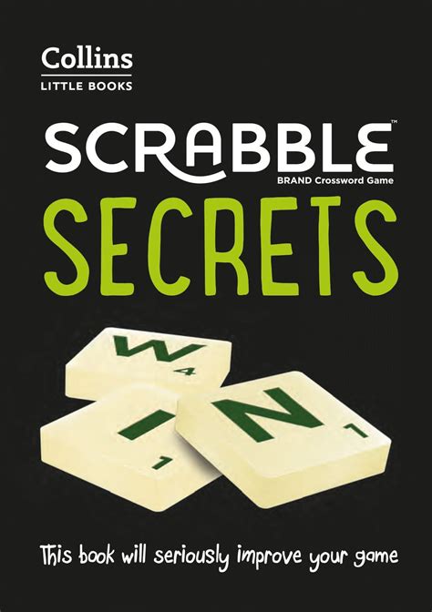 Scrabble Secrets This Book Will Seriously Improve Your Game Collins
