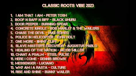 Classic Roots Vibe 2023 Youtube