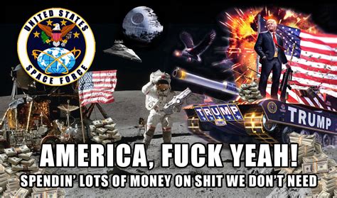 America F Yeah United States Space Force Know Your Meme