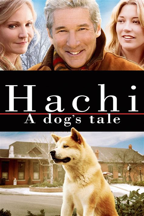 Hachi: A Dog's Tale in 2020 | A dog's tale, Movies to ...