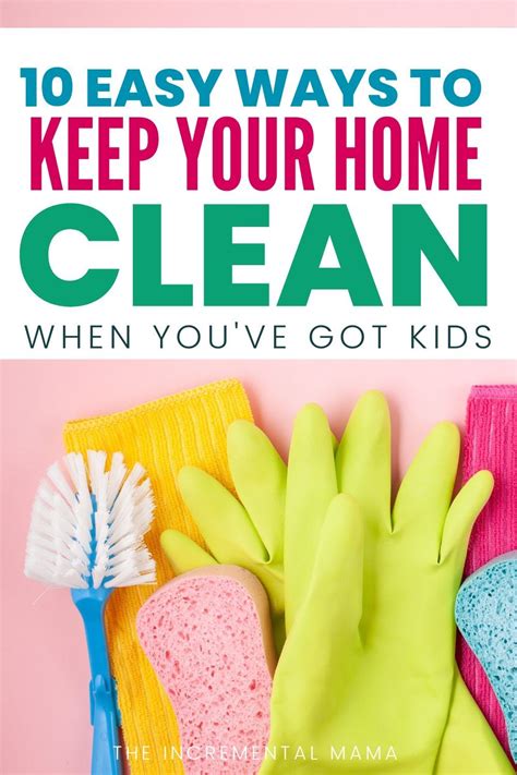 Keeping A Clean And Organized Home With Kids Can Be A Major Challenge