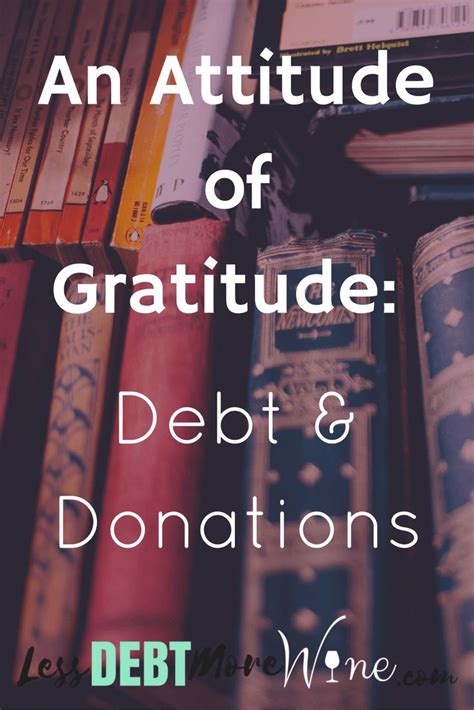 How To Manage Debt And Still Donate To Charities Attitude Of Gratitude