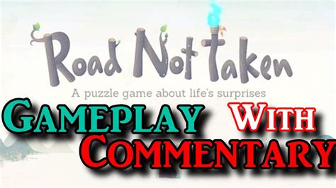 Road Not Taken Game Review Gameplay Free Game Funny Game Console