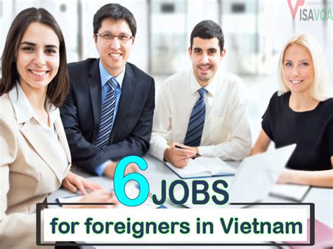 06 Popular High Paid Jobs For Foreigners In Vietnam