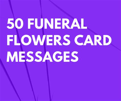 50 Funeral Flowers Card Messages For A Friend