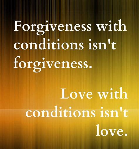 Forgiveness True Love Quotes Quote Abdi