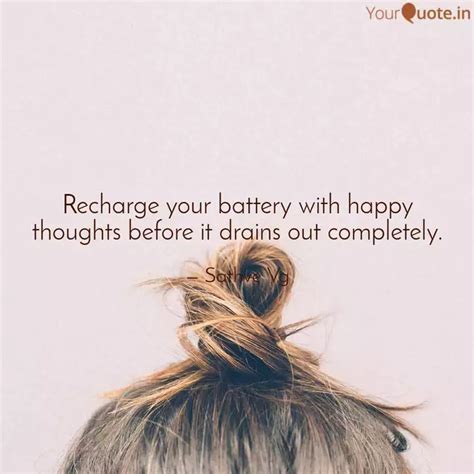 Recharge Your Battery Wit Quotes And Writings By Sathve V G Yourquote