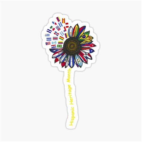 Hispanic Heritage Month Latino Countries Flags Sunflower Sticker For