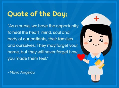 According To Maya Angelou “as A Nurse We Have The Opportunity To Heal