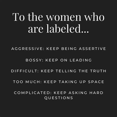 The Female Lead On Instagram “to The Women Who Are Labeled