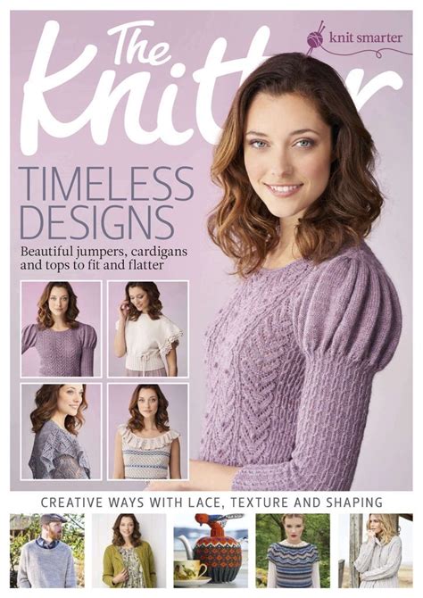 The Knitter Issue 111 Digital In 2023 Knitting Magazine Knitters