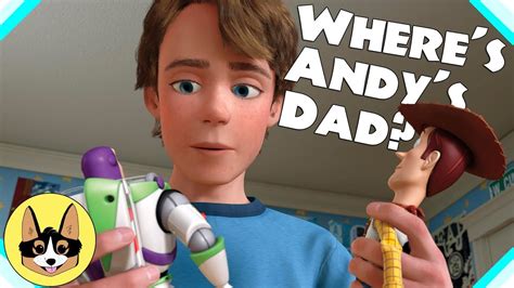 Wheres Andys Dad In The Toy Story Movies Youtube