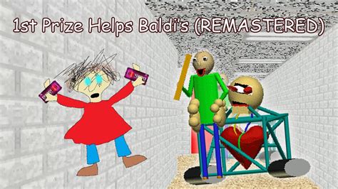 1st Prize Helps Baldi Remastered Baldis Basics Mod Youtube