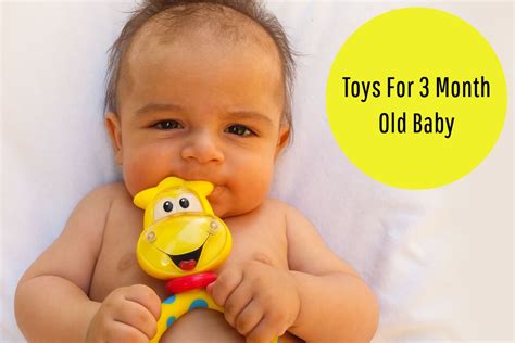 Toys For 3 Month Old Baby Types Benefits And What To Buy Being The