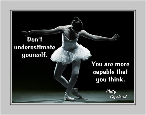 Misty Copeland ‘you Are More Capable Ballet Dance Quote Poster Ballerina Wall Art T