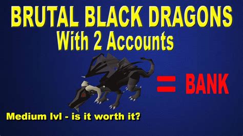 Dragons can come in all shapes and sizes, with all sorts of abilities depending on their nature. OSRS - Brutal Black Dragons 500K an hour (with two accounts) Money Making Guide - YouTube