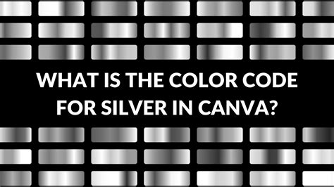 Canva Silver Color Code Canva Templates