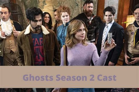 Ghosts Season 2 Release Date Status Renewed Or Cancelled At CBS