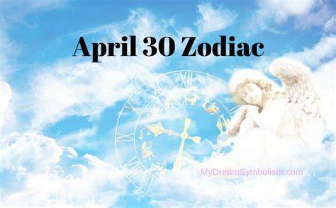 April 30 Zodiac Sign Love Compatibility