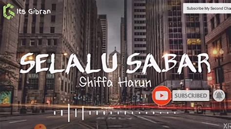 Selalu Sabar Shiffa Harun Video Lirik Youtube