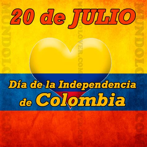 ¿qué celebra colombia el 20 de julio? Día de la Independencia de Colombia | Mundo Lover