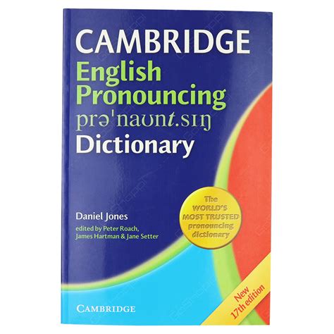 Cambridge English Pronouncing Dictionary New 17th Edition Buy Online