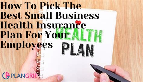 The health insurance landscape can be tricky to navigate. How To Pick The Best Small Business Health Insurance Plan For Your Employees