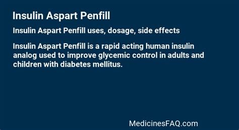 Insulin Aspart Penfill Uses Dosage Side Effects Faq Medicinesfaq